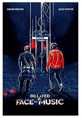 Bill And Ted Face The Music Iconic Classic Movie Poster Canvas Schlafzimmer Decor Picture Prints Office Wohnheim Room Decor Gifts Unframe 30 × 45 cm