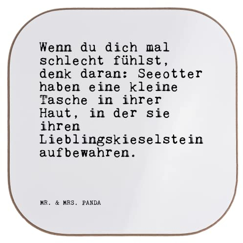 Mr. & Mrs. Panda Glasuntersetzer Wenn du Dich mal... - Geschenk, Otter, Holzuntersetzer, Liebeskummer, Zitate, Untersetzer aus Holz, Weisheiten,