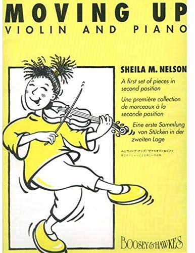Moving Up: Eine erste Sammlung von Stücken in der zweiten Lage. Violine und Klavier.