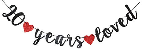 SNFHWL 20 Years Loved Black Banner 20th Birthday Party Bunting Sign Happy 20th Wedding Anniversary Party Decoration Garlands