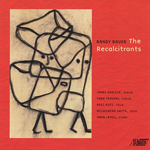 Randy Bauer: Recalcitrants