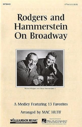 Rodgers and Hammerstein on Broadway (Medley) 2-Part