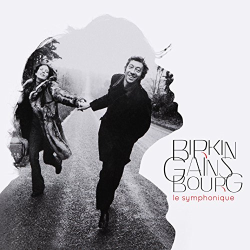 Birkin/Gainsbourg - Le Symphonique (Speciale)