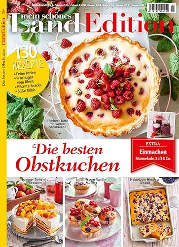 Mein schönes Land Edition 4/2023 Die besten Obstkuchen
