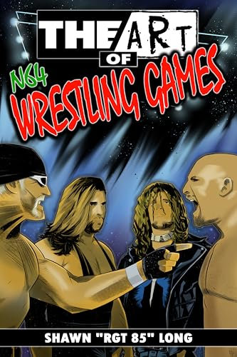 The Art Of N64 Wrestling Games (English Edition)