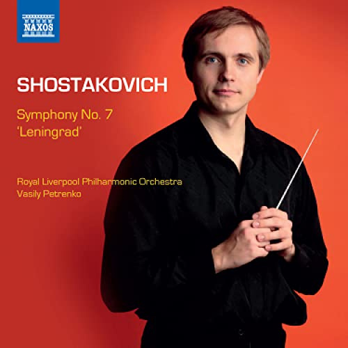 Shostakovich: Symphony No. 7 - Leningrad