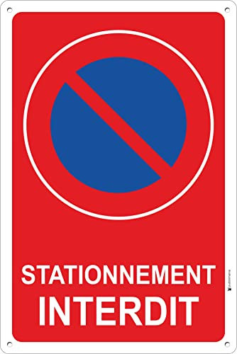 Pubblimania Panneau d'interdiction de stationnement en aluminium 3mm. Pour usage extérieur ou intérieur, peut être installé au mur, portail (30 x 40 cm)