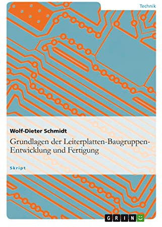 Grundlagen der Leiterplatten-Baugruppen-Entwicklung und Fertigung