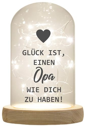 WB wohn trends LED-Glaskuppel, Glück ist einen Opa wie Dich zu haben, 16,5x11cm, Glasglocke mit LED-Licht und Holz-Fuß LED-Laterne LED-Lampe mit Text Spruch
