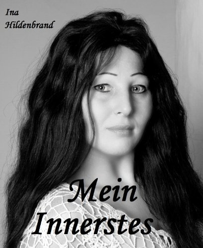 Mein Innerstes