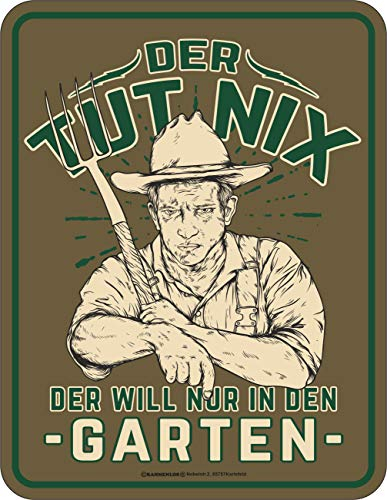 Deko Blechschild als Geschenk für Gärtner - Der tut nix-Der will nur in den Garten
