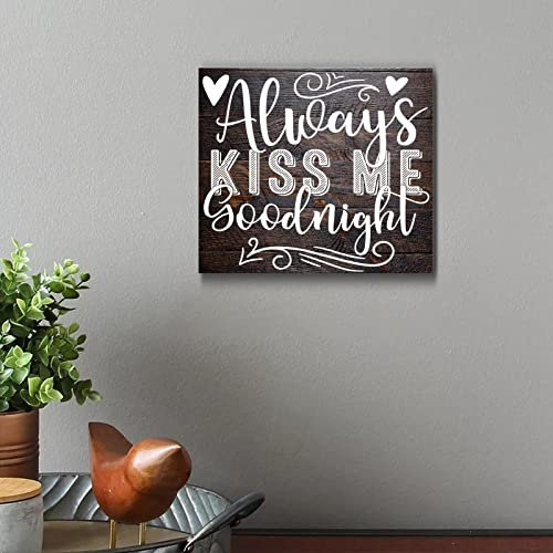 Holzschild Always Kiss Me Goodnight, inspirierendes Schild, rustikales Wandschild, rustikale Holzschilder, Landhausdekoration, Bauernhaus, Scheunen-Akzent, 30,5 x 30,5 cm