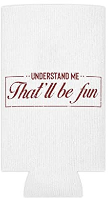 Bierdosenkühler Hülse urkomisch Unterschätzen Forthright Underrate Fehlberechnung Neuheit Spöttisch Slim Can