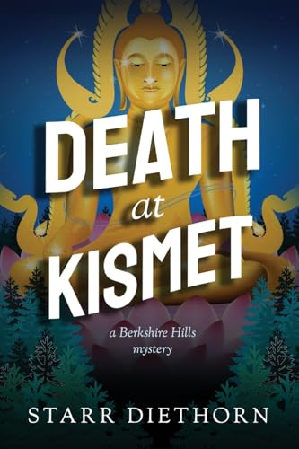 Death at Kismet (Berkshire Hills Mystery)