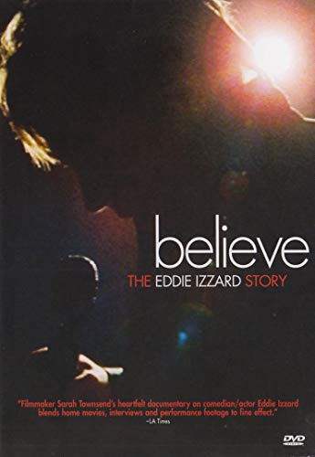 Believe: The Eddie Izzard Story [DVD] [Import]