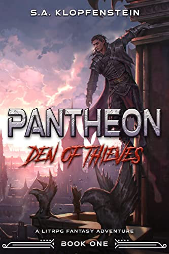 Den of Thieves: a LitRPG fantasy adventure (Pantheon: Rogue System Book 1) (English Edition)