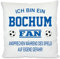 Herzbotschaft Fussball Kissen | Ich Bin EIN Bochum Fan - Ansprechen während des Spiels auf eigene Gefahr | Dekokissen für Fußballfans | Hülle und Füllung | 40cm x 40cm | versteckter Reisverschluss