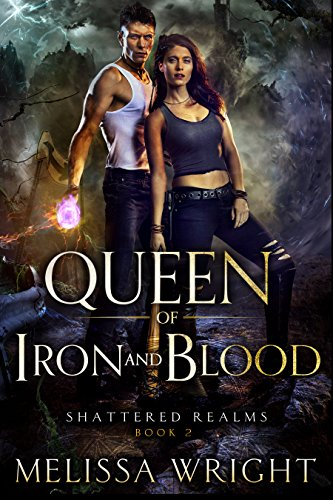 Queen of Iron and Blood (Shattered Realms Book 2)