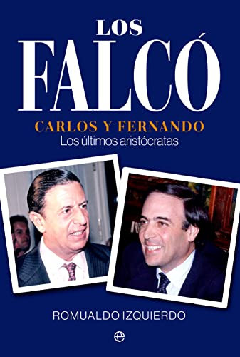 Los Falcó (Spanish Edition)