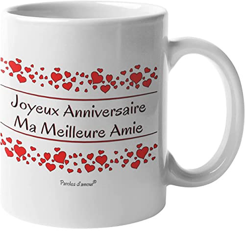 Paroles d'amour Idée cadeau pour anniversaire meilleure amie Anniversaire meilleure amie Mug original joyeux anniversaire meilleure amie avec des cœurs MeilleureAmie