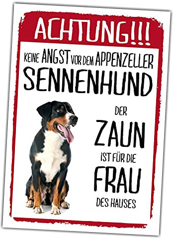 Appeneller Sennenhund Schild Achtung Zaun Frau Spruch Türschild Hundeschild Warnschild Geschenkidee lustiger Spruch Hundemotiv Aluminium Wetterfestes Hundeschild