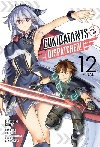 Combatants Will Be Dispatched!, Vol. 12 (manga): Volume 12