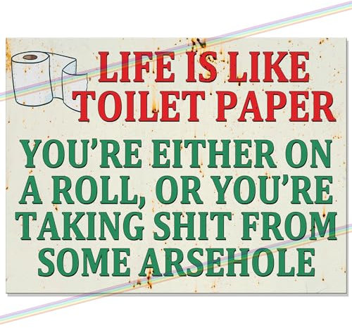 Life Like Toilet Paper Sign Father's Day Gift Logo Man Cave Tin Metal Sign Vintage Hanging Wall Plaque Kitchen Garden Shed Garage Funny Made UK Small (15cm x 10cm)