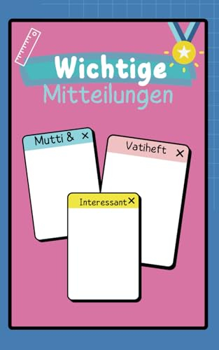Mutti & Vatiheft: Wichtige Mitteilungen