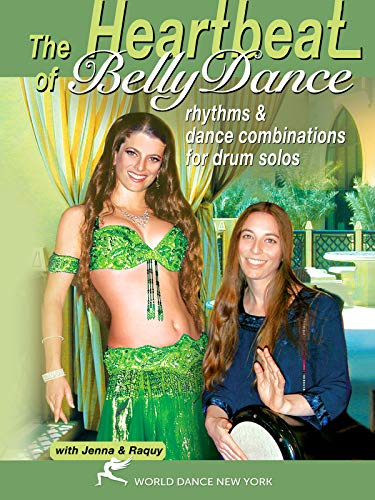 The Heartbeat of Bellydance, with Jenna: Belly dance classes, Belly dance instruction with drum solo, Drum solo dance how-to