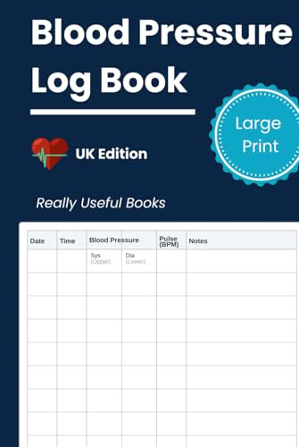 Blood Pressure Log Book: Large Print, UK Edition | Simple Blood Pressure Log to Record & Monitor BP and Pulse Rate (BPM) at Home