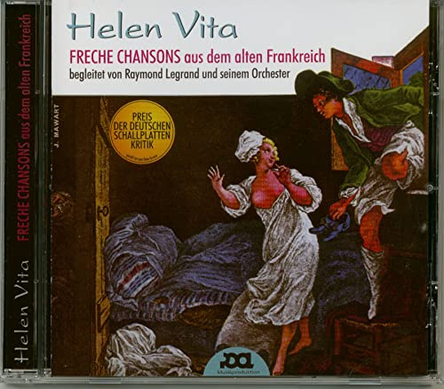 Freche Chansons aus dem Alten Frankreich