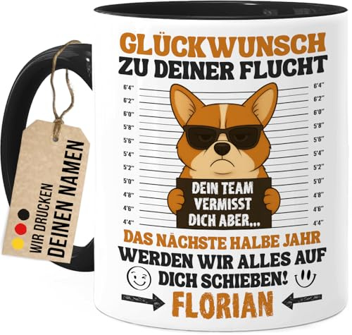 Tassenliebling® Abschiedsgeschenk Kollegen Tasse personalisiert - Schwarz - Abschied Kollegin Tasse - Glückwunsch zur Flucht - Beidseitiger Druck - Lustige Bürotasse zum Jobwechsel - Hund