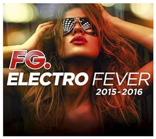 Electro Fever 2015-2016