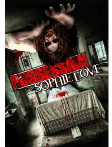 Possession Of Sophie Love, The