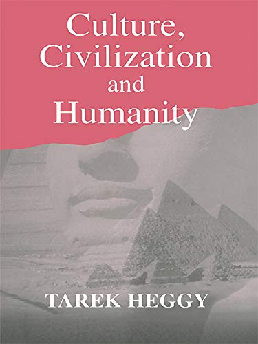 Culture, Civilization, and Humanity (English Edition)