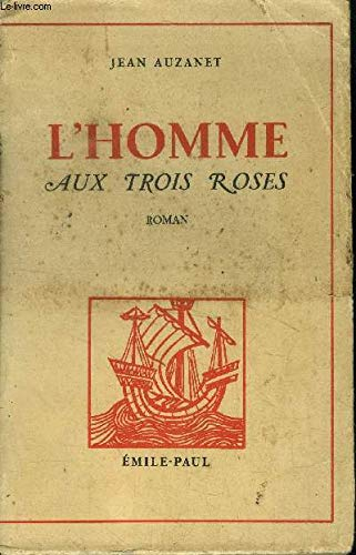 L'homme aux trois roses