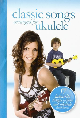 Classic Songs Arranged For Ukulele Uke by Various (2009-04-15)