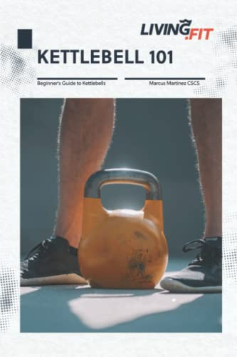 Kettlebell 101: Beginner's Guide to Kettlebells