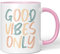 JUNIWORDS Tasse, Good Vibes ONLY, Rosa (1007474), Keramik, Rund, Standard, Tasse, 330 ml