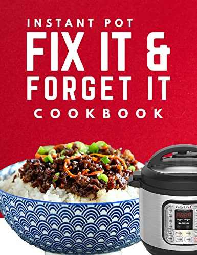Instant Pot Fix it & Forget It Cookbook With Pictures