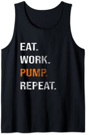Breastfeeding Quotes Eat Work Pump Repeat Tank Top