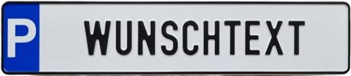 Parkplatzschild mit WUNSCHTEXT bis 17 ZEICHEN in KFZ-Standardgröße aus Aluminium I Reflektierend & UV-beständig | -40 bis +160°C | Made in Germany | Flexibel montierbar (P-WUNSCHTEXT, Schild)