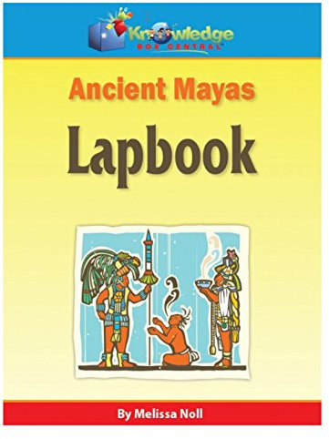 Ancient Mayas Lapbook: Plus FREE Printable Ebook (English Edition)
