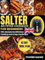 salter air fryer cookbook for beginners: 150+ Recipes for Effortless Cooking and Crispy Perfection