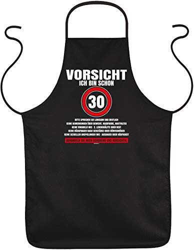 Sprüche Grillschürze 30.Geburtstag, 30 Jahre Kochschürze : Vorsicht Ich bin schon 30 - lustige Schürze 30 Geburtstag