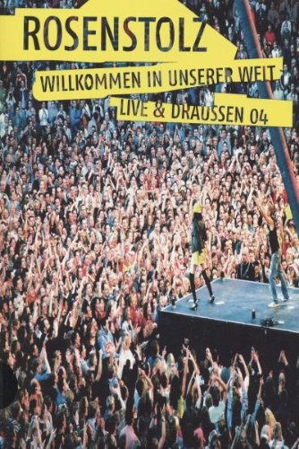 Rosenstolz - Willkommen in unserer Welt - Limited Pur Edition