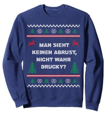 Kein Abrust Drucky - Ugly Christmas Sweatshirt