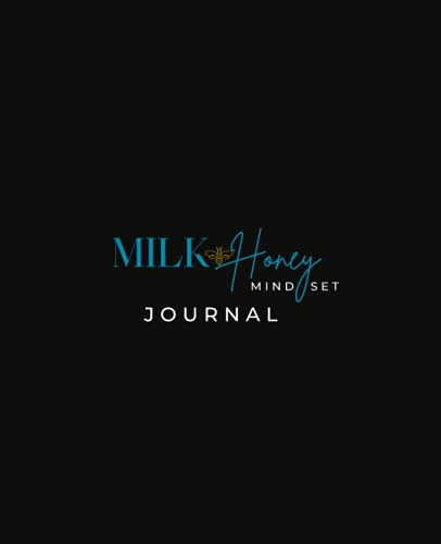 Milk & Honey Mindset Journal: Gratitude Mindfulness Intention Setting Journal