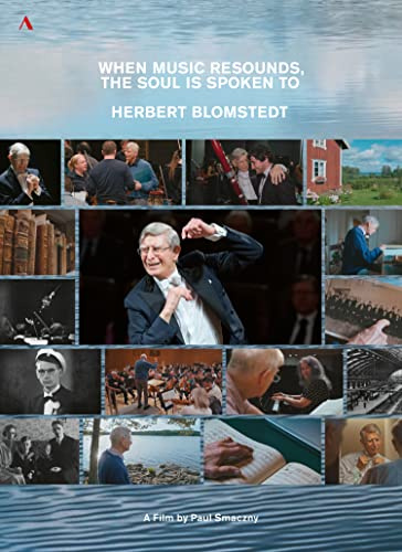 When Music Resounds, The Soul is Spoken To: Herbert Blomstedt - A Portrait [DVD]