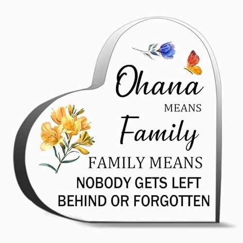Ohana Means Family Means Nobody Gets Left Zarte Mutter-Geburtstagsgeschenke von Tochter, Sohn, Acryl-Herzschild, 9,9 x 9,9 cm, Weihnachtsgeschenk, coole Geschenke für Mütter zum Geburtstag